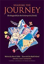 Sharing The Journey: The Haggadah for the Contemporary Family